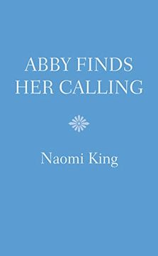 portada Abby Finds her Calling (Home at Cedar Creek) (in English)