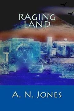 portada Raging Land: Book 2 of "The Patrons of Earth" Trilogy