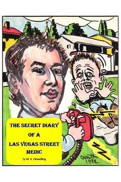 portada The Secret Diary of a Las Vegas Street Medic 