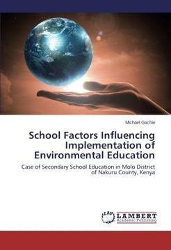 portada School Factors Influencing Implementation of Environmental Education