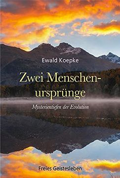 portada Zwei Menschenursprünge: Mysterientiefen der Evolution (en Alemán)