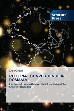 portada Regional Convergence in Romania (en Inglés)