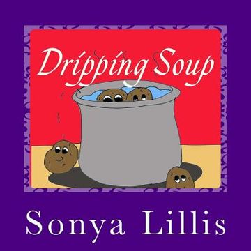 portada Dripping Soup