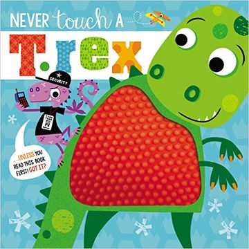 portada Never Touch a t. Rex (en Inglés)