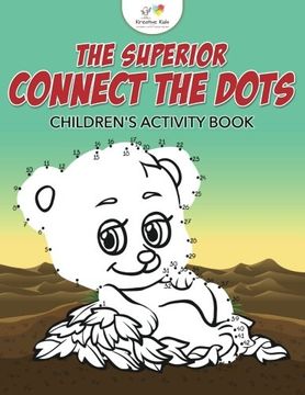 portada The Superior Connect the Dots Children's Activity Book