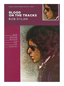 portada Bob Dylan - Blood on the Tracks (Classic Albums)