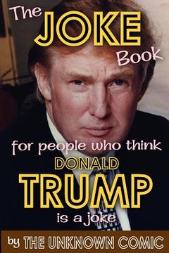 portada the joke book for people who think donald trump is a joke (en Inglés)