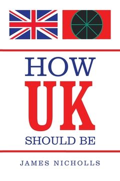 portada How Uk Should Be (en Inglés)