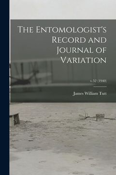 portada The Entomologist's Record and Journal of Variation; v.52 (1940) (en Inglés)