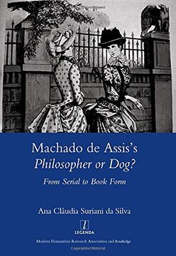 portada Machado de Assis's Philosopher or Dog?: From Serial to Book Form