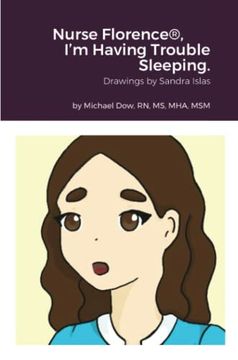 portada Nurse Florence®, i’m Having Trouble Sleeping. (in English)