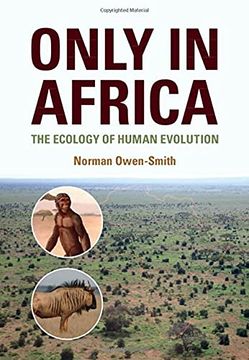 portada Only in Africa: The Ecology of Human Evolution (en Inglés)