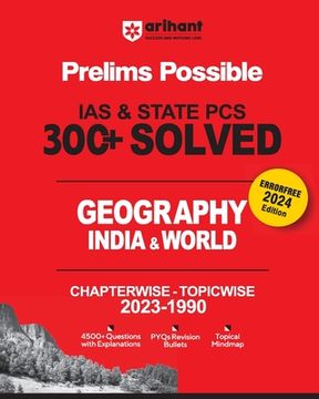 portada Arihant Prelims Possible IAS and State PCS Examinations 300+ Solved Chapterwise Topicwise (1990-2023) Geography India & World 4500+ Questions With Exp (en Inglés)