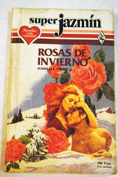 Libro Rosas de invierno, Trent, Danielle, ISBN 47688251. Comprar en  Buscalibre