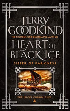 portada Heart of Black Ice: The Nicci Chronicles 4 (Sister of Darkness: The Nicci Chronicles) (en Inglés)