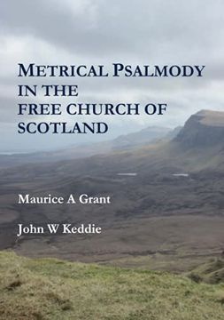 portada Metrical Psalmody in the Free Church of Scotland (in English)