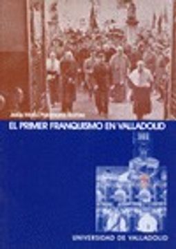 portada El primer franquismo en Valladolid