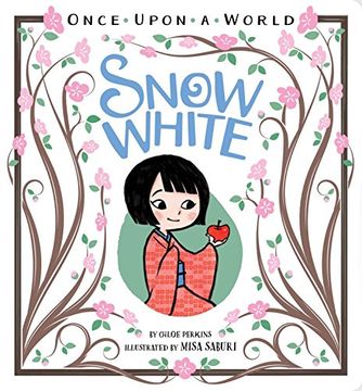 portada Snow White (Once Upon a World) 