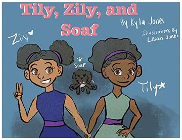 portada Tily, Zily and Soaf (en Inglés)