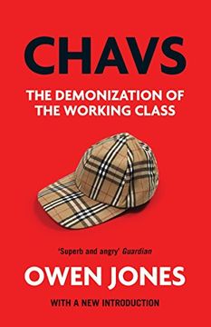 portada Chavs: The Demonization of the Working Class (in English)