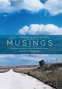 portada Musings: A Countrywoman's Views on Family Nature and Life in a Small Town (en Inglés)