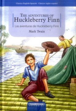 portada The Adventures of Huckleberry Finn (Inglés-Español) (en Español, Inglés)
