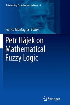 portada Petr Hájek on Mathematical Fuzzy Logic (in English)