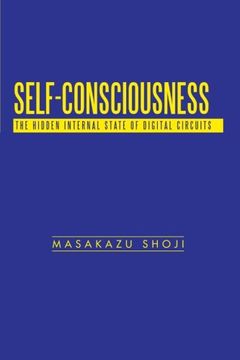 portada Self-Consciousness: The Hidden Internal State of Digital Circuits (en Inglés)