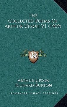 portada the collected poems of arthur upson v1 (1909) (in English)