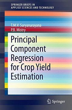 portada Principal Component Regression for Crop Yield Estimation (Springerbriefs in Applied Sciences and Technology) (en Inglés)