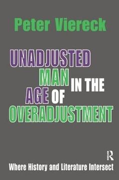 portada Unadjusted man in the age of Overadjustment: Where History and Literature Intersect (en Inglés)
