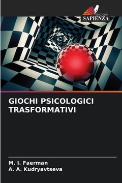 portada Giochi Psicologici Trasformativi (in Italian)