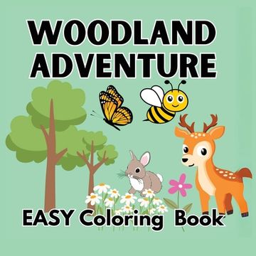 portada Woodland Escape Coloring Book: A Bold and Easy Coloring Book for Kids, Teens & Adults