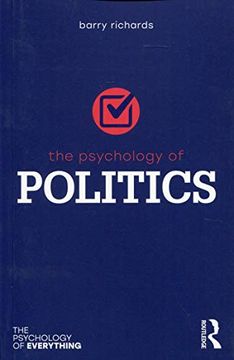 portada The Psychology of Politics (The Psychology of Everything) (en Inglés)