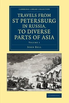 portada Travels From st Petersburg in Russia, to Diverse Parts of Asia: Volume 1 (Cambridge Library Collection - Polar Exploration) 