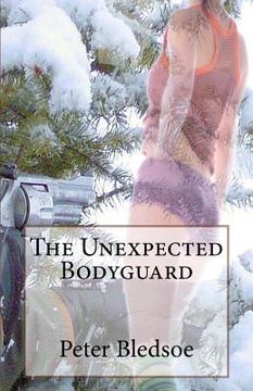 portada the unexpected bodyguard (en Inglés)