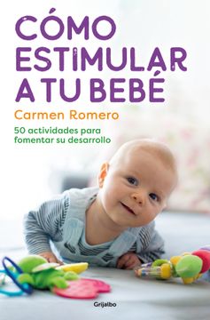 portada COMO ESTIMULAR A TU BEBE (in Spanish)