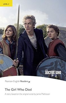 portada Level 2: Doctor Who: The Girl who Died Book & mp3 Pack (Pearson English Graded Readers) (en Inglés)