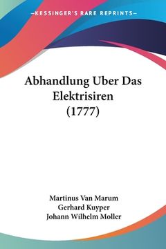 portada Abhandlung Uber Das Elektrisiren (1777) (en Alemán)
