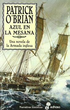 portada Azul en la Mesana: Una Novela de la Armada Inglesa (in Spanish)