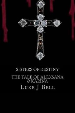 portada Sisters Of Destiny (en Inglés)