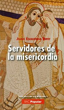 portada Servidores de la Misericordia (in Spanish)