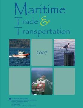 portada Maritime Trade and Transportation 2007 (en Inglés)