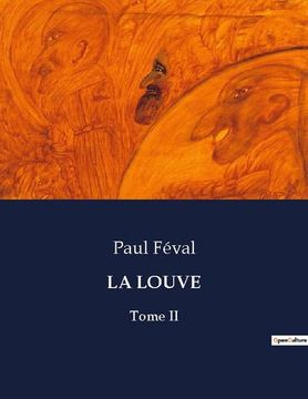 portada La Louve: Tome II (in French)