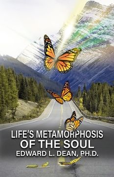 portada Life's Metamorphosis of the Soul