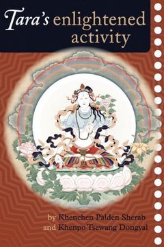 portada Tara's Enlightened Activity: Commentary on the Praises to the Twenty-One Taras (en Inglés)