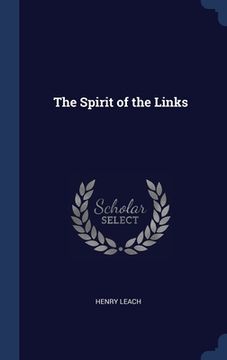 portada The Spirit of the Links (en Inglés)
