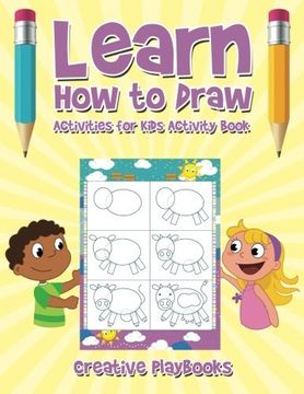 portada Learn How to Draw: Activities for Kids Activity Book (en Inglés)