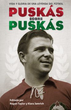 portada Puskas Sobre Puskas (in Spanish)