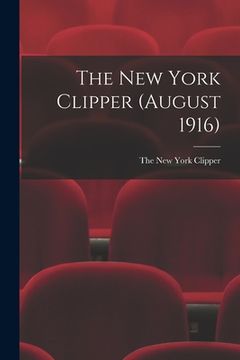 portada The New York Clipper (August 1916)